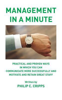 Management in a Minute: Practical and proven wa... 1787195988 Book Cover