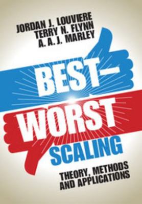 Best-Worst Scaling: Theory, Methods and Applica... 1107043158 Book Cover