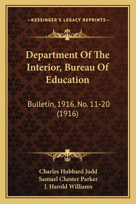 Department Of The Interior, Bureau Of Education... 1167030672 Book Cover