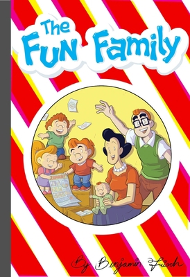 The Fun Family 1603093443 Book Cover