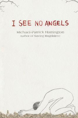 I See No Angels 0615848664 Book Cover