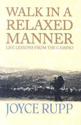 Walk in a Relaxed Manner 1570756163 Book Cover