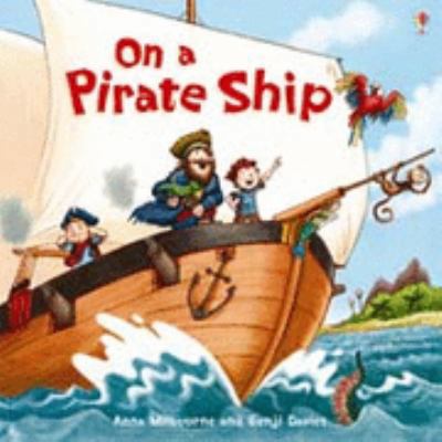 On a Pirate Ship (Usborne Picture Books) (Usbor... 0746084056 Book Cover