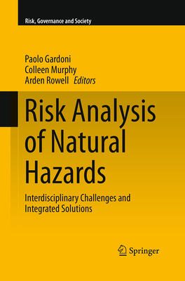 Risk Analysis of Natural Hazards: Interdiscipli... 3319374214 Book Cover