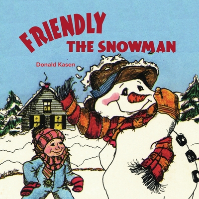 Friendly the Snowman with Word-for-Word Audio D... 0739613235 Book Cover