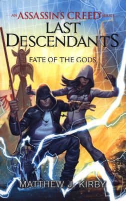 Last Descendants: Fate of the Gods (Assassin's ... 1407184199 Book Cover