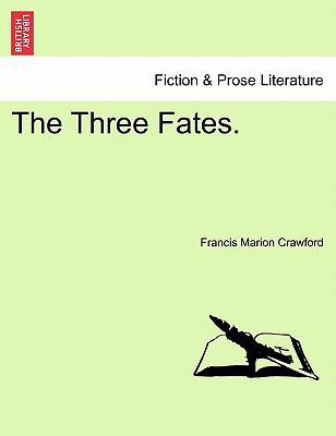 The Three Fates. 1241481725 Book Cover