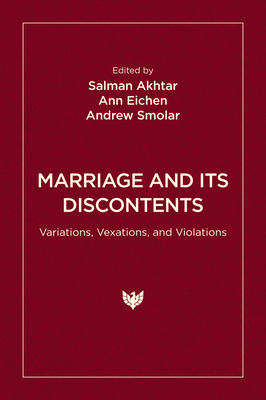 Marriage and Its Discontents: Variations, Vexat... B0F675N9PL Book Cover