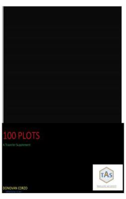 Paperback 100 Plots : A Traveller Supplement Book