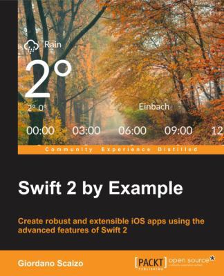 Swift 2 by Example 1785882929 Book Cover