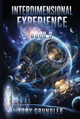 Interdimensional Experience: Book 9 B0HGTZHTGF Book Cover