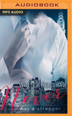 Never Kiss a Stranger 1536668796 Book Cover