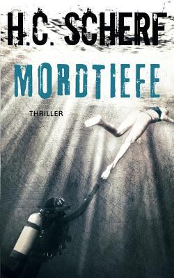 Mordtiefe [German] 3752834218 Book Cover