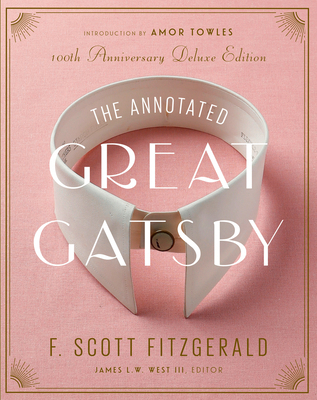 The Annotated Great Gatsby: 100th Anniversary D... 1598538055 Book Cover