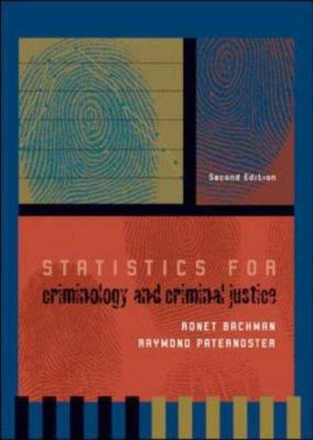 Statistics for Criminology and Criminal Justice 0072518448 Book Cover