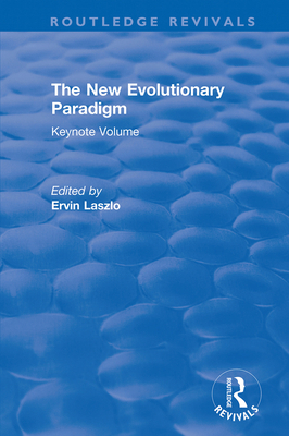 The New Evolutionary Paradigm: Keynote Volume 0367339218 Book Cover