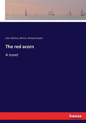 The red acorn 3337046266 Book Cover