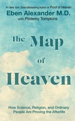 The Map of Heaven: How Science, Religion, and O... [Large Print] 1410477819 Book Cover