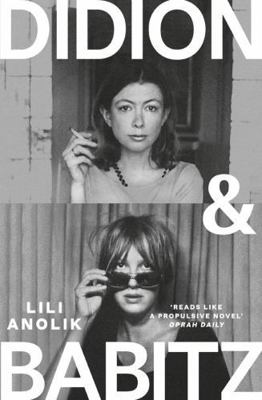 Didion & Babitz 1805463993 Book Cover