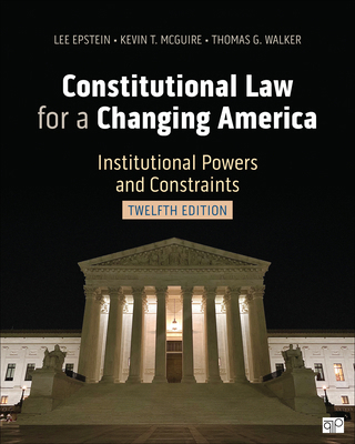 Constitutional Law for a Changing America: Inst... 1071934473 Book Cover