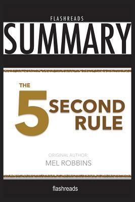 Summary: The 5 Second Rule by Mel Robbins 1717840035 Book Cover