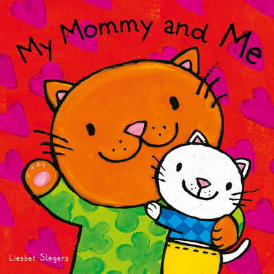 My Mommy and Me 1605374520 Book Cover