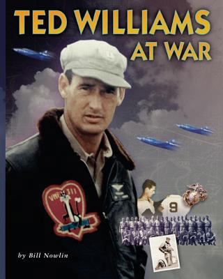 Ted Williams At War 1493613367 Book Cover