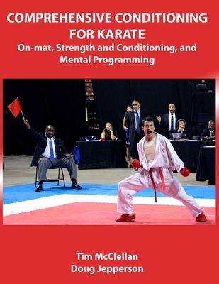 Comprehensive Conditioning for Karate: On-Mat, ... B0CKM47TXK Book Cover