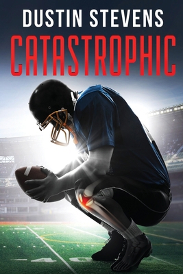 Catastrophic: A Thriller B088T7BTF6 Book Cover