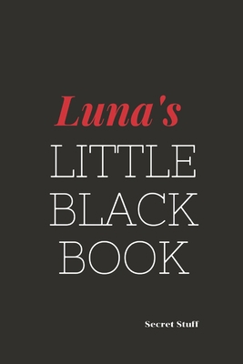 Luna'a Little Black Book: Luna'a Little Black Book B084DG76RY Book Cover