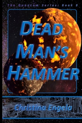 Dead Man's Hammer: Quantum Book 3 1675682593 Book Cover