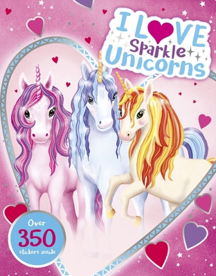 I LOVE SPARKLE UNICORNS ACTIVITY BOOK 0702339253 Book Cover