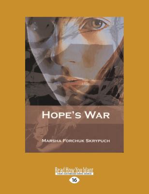 Hope's War (Large Print 16pt) [Large Print] 1525244590 Book Cover
