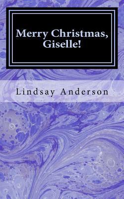 Merry Christmas, Giselle! 197825850X Book Cover