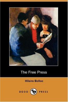 The Free Press (Dodo Press) 1406547638 Book Cover
