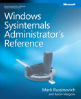 Windows® Sysinternals Administrator's Reference B00CVDY3Y8 Book Cover