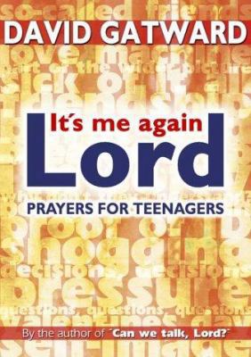 It's Me Again, Lord 1840038683 Book Cover