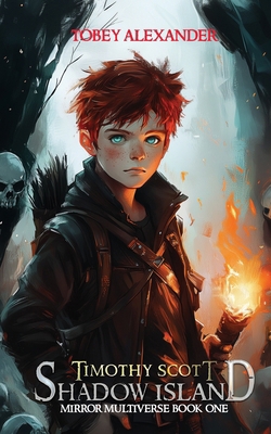 Timothy Scott: Shadow Island 1700509497 Book Cover