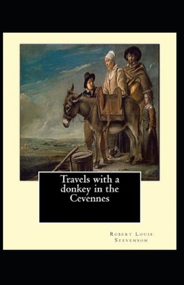 Travels with a Donkey in the Cevenne Illustrated B0B8BPD7TG Book Cover