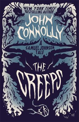 The Creeps: A Samuel Johnson Tale 1476757097 Book Cover