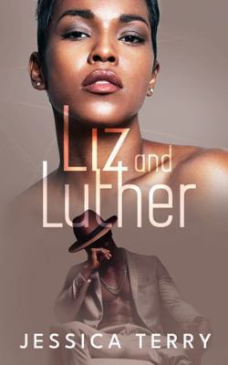 Liz and Luther B0G3HX6N6H Book Cover