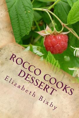 Rocco's Desserts for Kids 1496188071 Book Cover