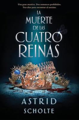 La muerte de las cuatro reinas 8419147435 Book Cover