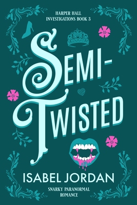 Semi-Twisted 1541235207 Book Cover