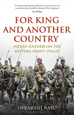 For King and Another Country: Indian Soldiers o... 1408880113 Book Cover