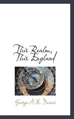 This Realm, This England 1117486907 Book Cover