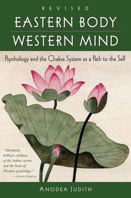 Eastern Body, Western Mind : Psychology and the... B01KB076GE Book Cover