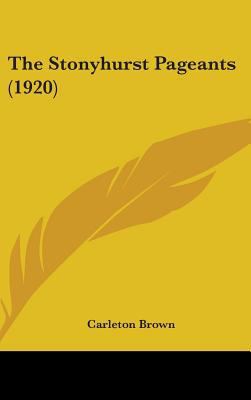 The Stonyhurst Pageants (1920) 1436529107 Book Cover