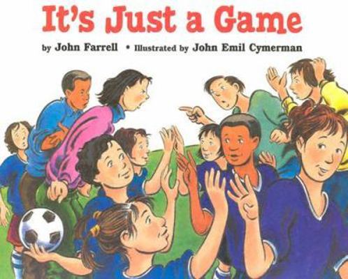It's Just a Game 1563978245 Book Cover