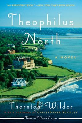 Theophilus North 006241478X Book Cover